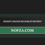rigrov devient nofza